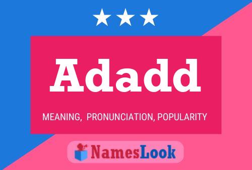 Adadd Name Poster