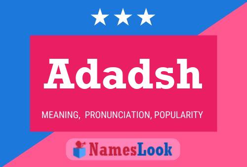 Adadsh Name Poster