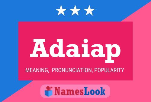 Adaiap Name Poster