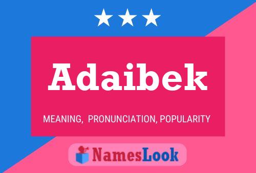 Adaibek Name Poster