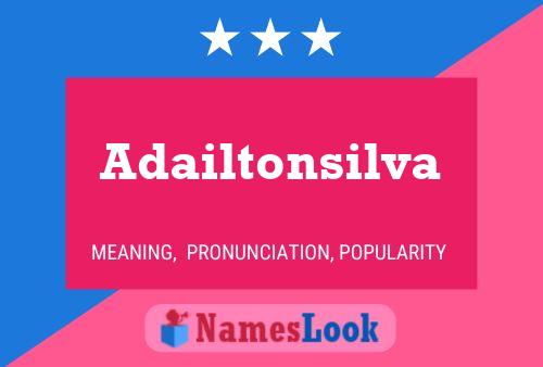 Adailtonsilva Name Poster