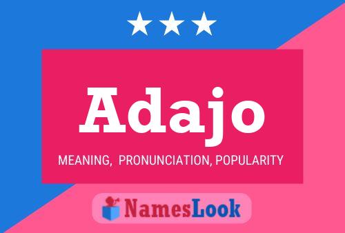 Adajo Name Poster