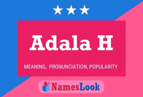 Adala H Name Poster