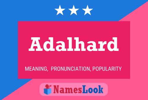 Adalhard Name Poster