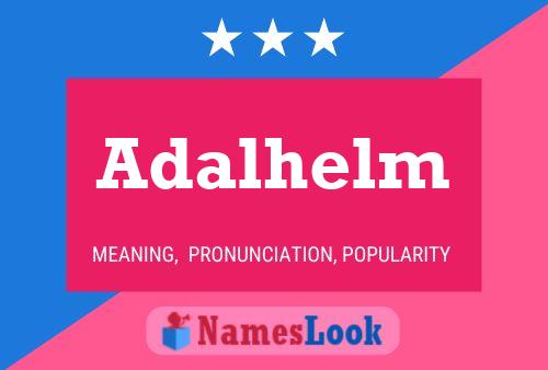 Adalhelm Name Poster