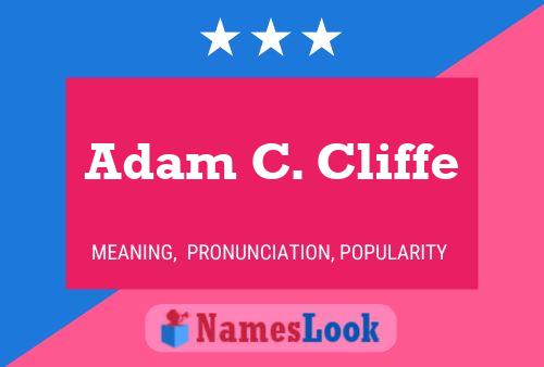 Adam C. Cliffe Name Poster