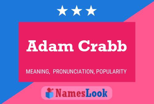 Adam Crabb Name Poster