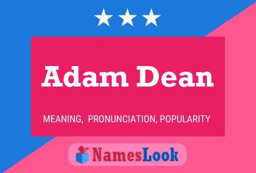 Adam Dean Name Poster