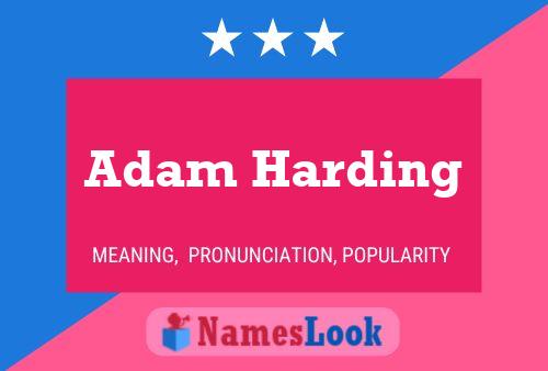 Adam Harding Name Poster