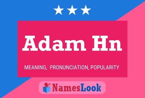 Adam Hn Name Poster