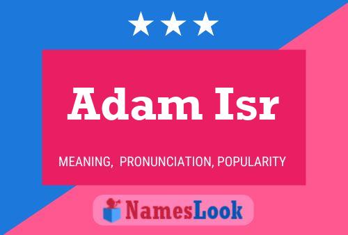 Adam Isr Name Poster