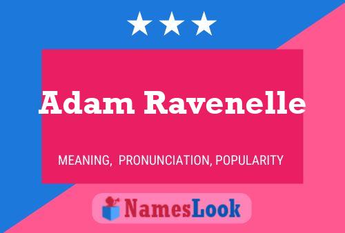 Adam Ravenelle Name Poster