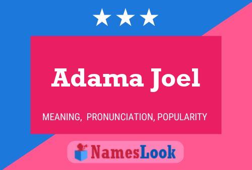 Adama Joel Name Poster