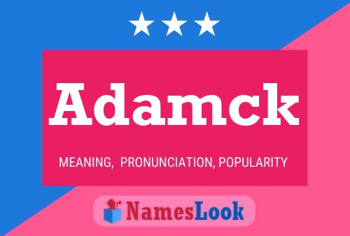 Adamck Name Poster