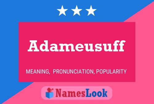 Adameusuff Name Poster