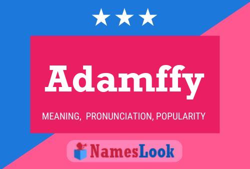 Adamffy Name Poster