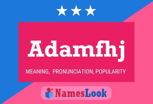 Adamfhj Name Poster