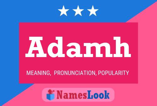 Adamh Name Poster