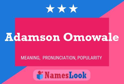 Adamson Omowale Name Poster