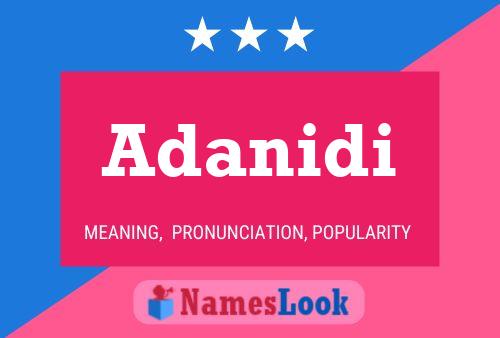 Adanidi Name Poster