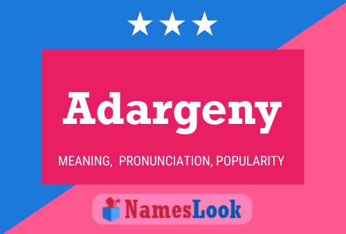 Adargeny Name Poster