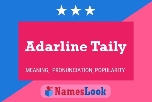 Adarline Taily Name Poster