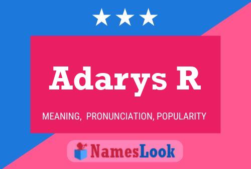 Adarys R Name Poster