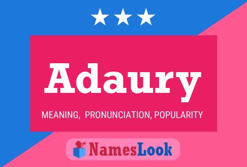 Adaury Name Poster