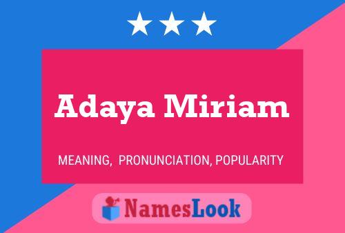 Adaya Miriam Name Poster