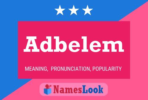 Adbelem Name Poster