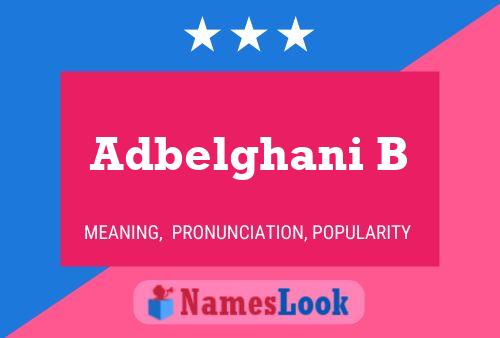 Adbelghani B Name Poster