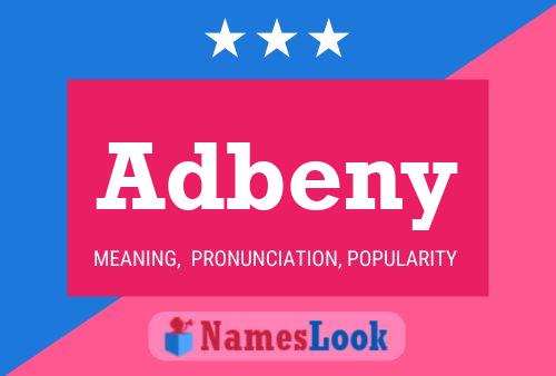 Adbeny Name Poster