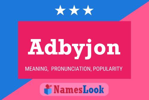 Adbyjon Name Poster