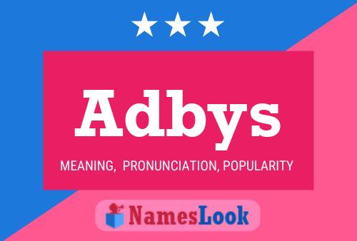 Adbys Name Poster