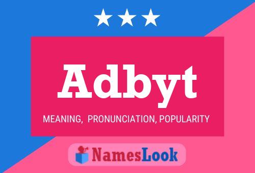 Adbyt Name Poster