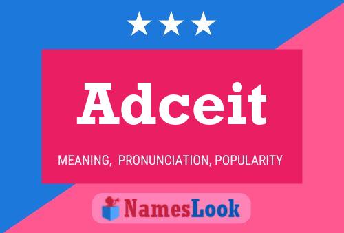 Adceit Name Poster