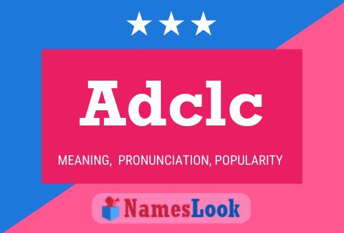 Adclc Name Poster