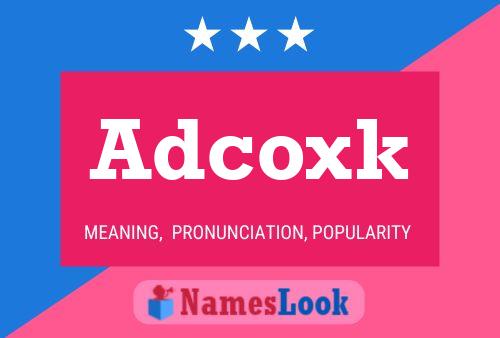 Adcoxk Name Poster