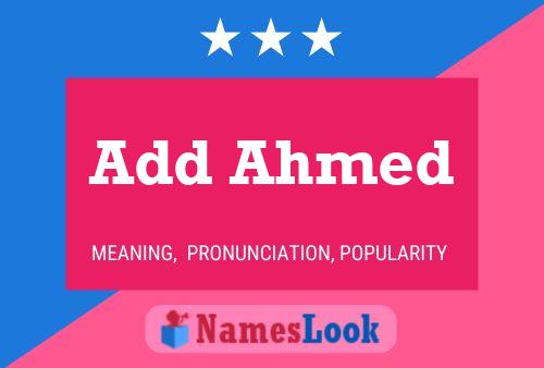 Add Ahmed Name Poster