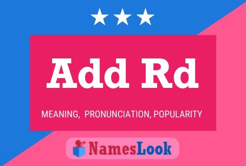 Add Rd Name Poster