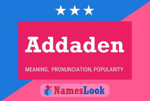 Addaden Name Poster