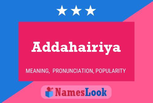 Addahairiya Name Poster