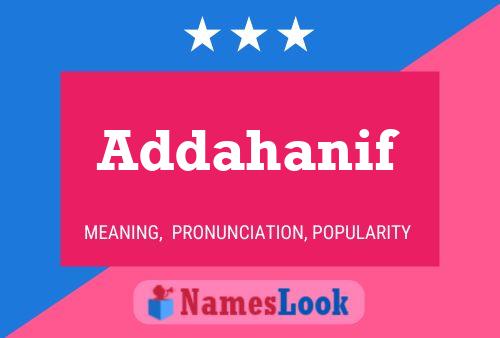 Addahanif Name Poster