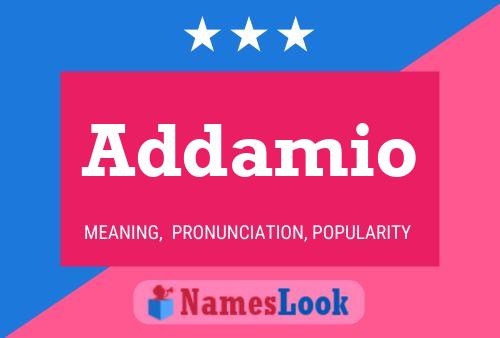 Addamio Name Poster