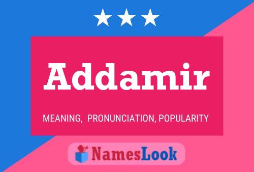 Addamir Name Poster