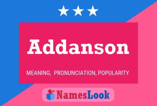 Addanson Name Poster