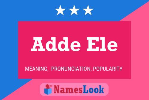 Adde Ele Name Poster