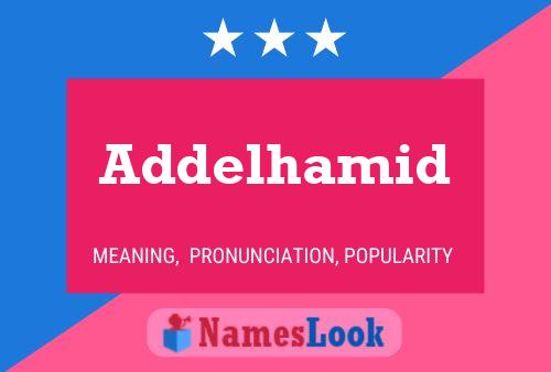 Addelhamid Name Poster