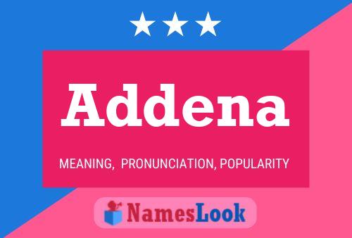 Addena Name Poster