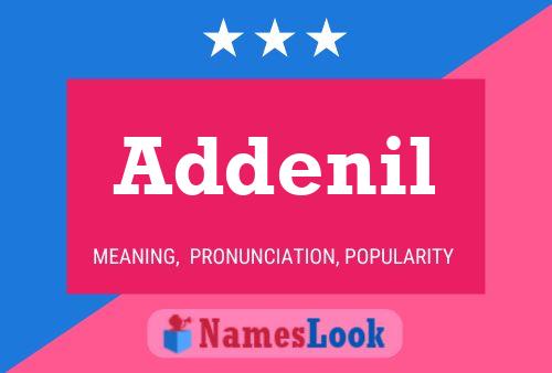 Addenil Name Poster